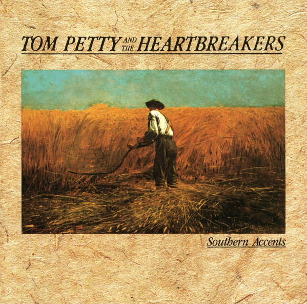 Tom Petty and the Heartbreakers Southern Accents cover artwork