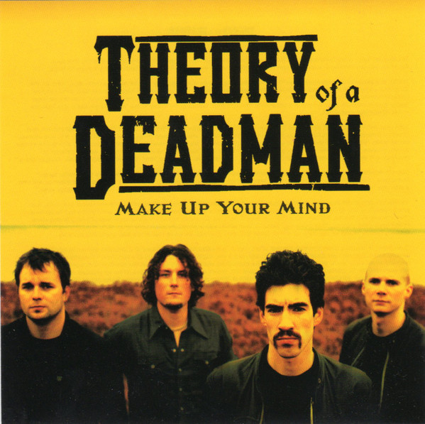 Theory of a Deadman — Make Up Your Mind cover artwork