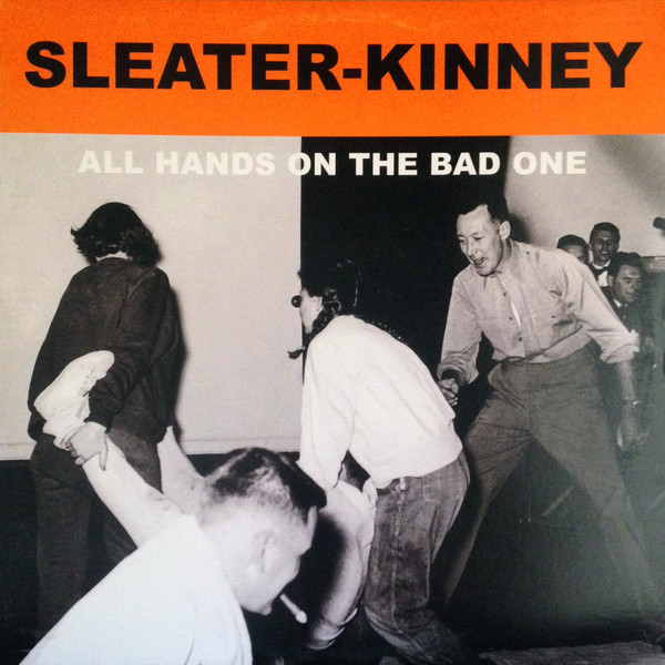 Sleater-Kinney All Hands On the Bad One cover artwork