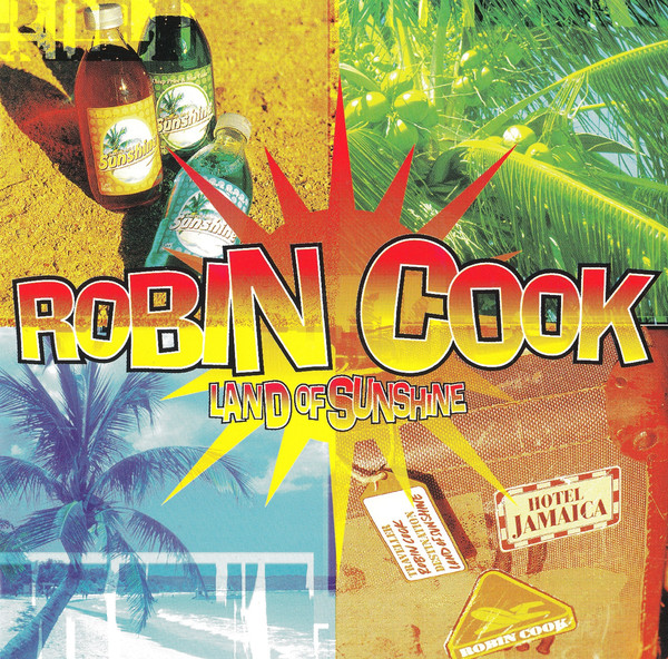 Robin Cook Land of Sunshine cover artwork