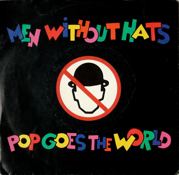Men Without Hats — Pop Goes the World cover artwork