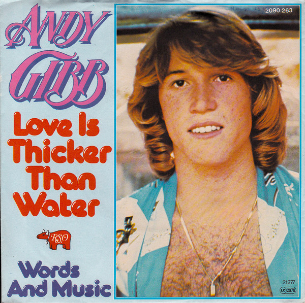 Andy Gibb — (Love Is) Thicker Than Water cover artwork