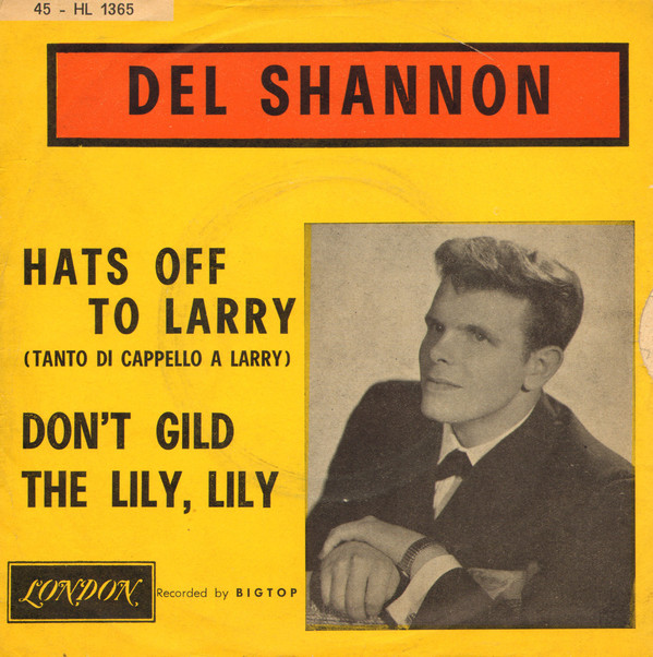 Del Shannon — Hats Off to Larry cover artwork