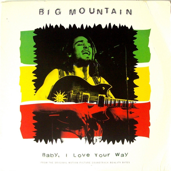 Big Mountain Baby I Love Your Way cover artwork
