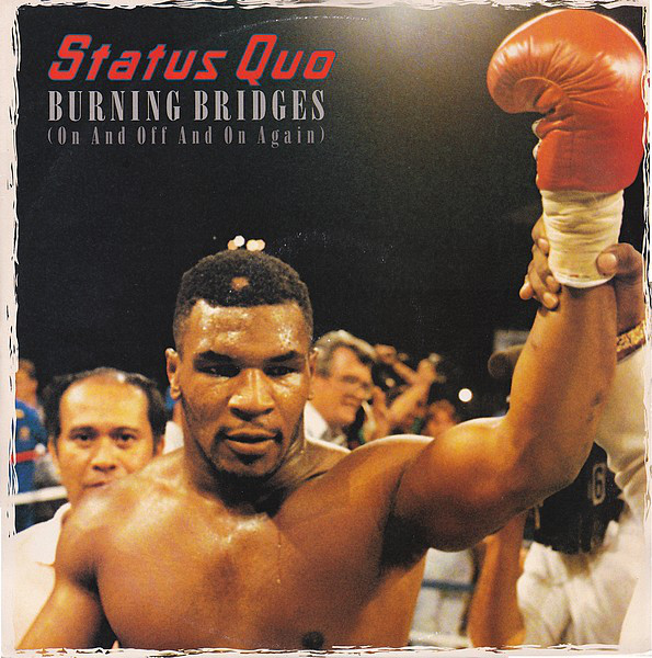 Status Quo — Burning Bridges (On and Off and On Again) cover artwork
