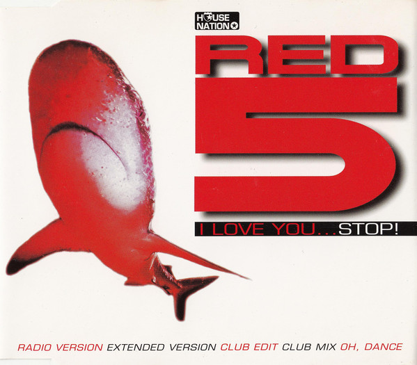 RED 5 — I Love You.... Stop! cover artwork