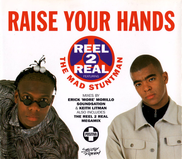 Reel 2 Real ft. featuring The Mad Stuntman Raise Your Hands cover artwork