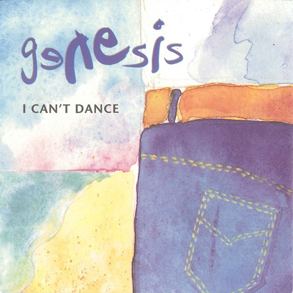 Genesis — I Can&#039;t Dance cover artwork