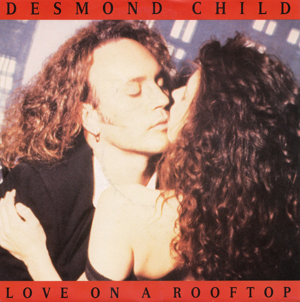 Desmond Child Love on a Rooftop cover artwork