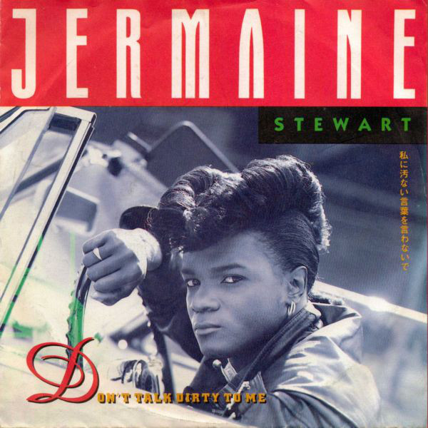 Jermaine Stewart — Don&#039;t Talk Dirty to Me cover artwork