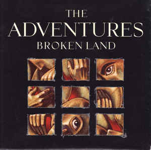 The Adventures — Broken Land cover artwork