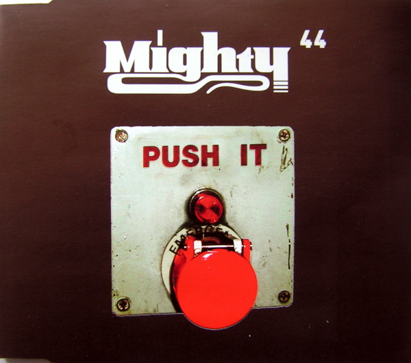 Mighty 44 — Push It cover artwork