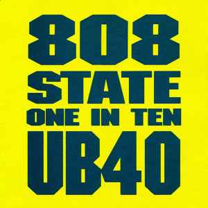 808 state & UB40 One in Ten cover artwork