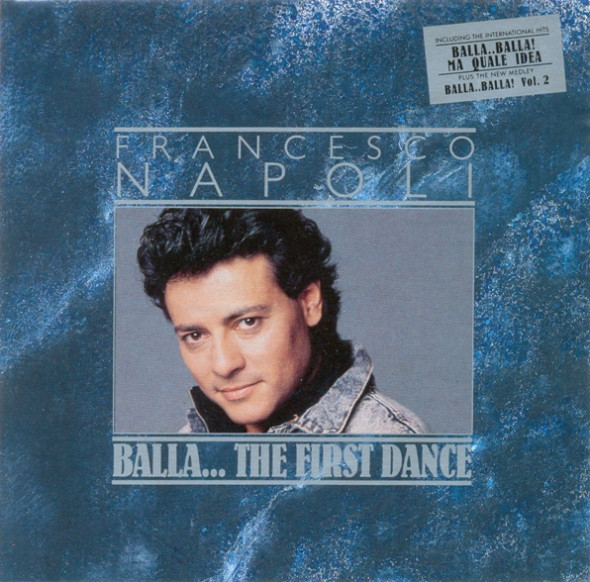 Francesco Napoli Balla... the First Dance cover artwork