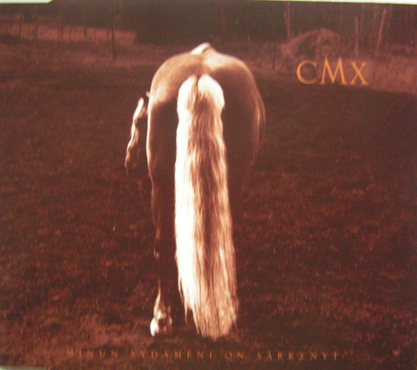 CMX — Minun sydämeni on särkynyt cover artwork
