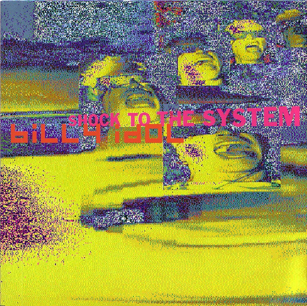 Billy Idol Shock to the System cover artwork