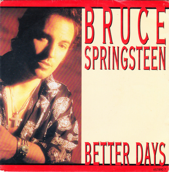 Bruce Springsteen Better Days cover artwork
