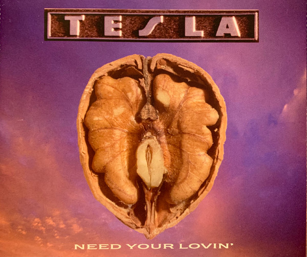 Tesla — Need Your Lovin&#039; cover artwork