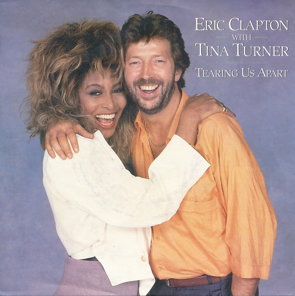Eric Clapton & Tina Turner Tearing Us Apart cover artwork