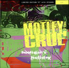 Mötley Crüe — Hooligan&#039;s Holiday cover artwork