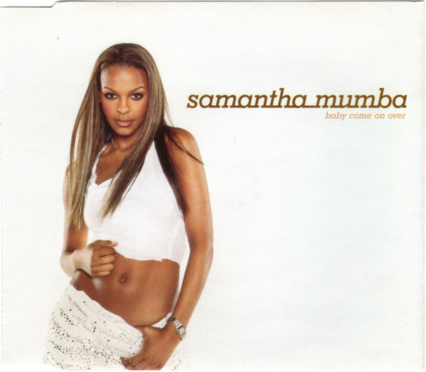 Samantha Mumba Baby Come On Over cover artwork