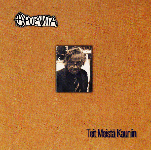 Apulanta — Teit meistä kauniin cover artwork