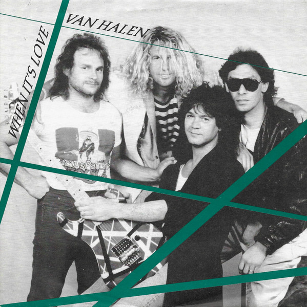 Van Halen When It&#039;s Love cover artwork