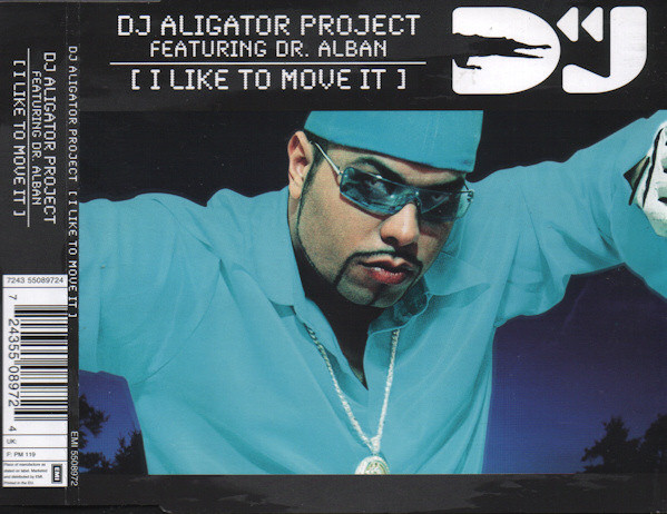 DJ Aligator Project featuring Dr. Alban — I Like to Move It cover artwork