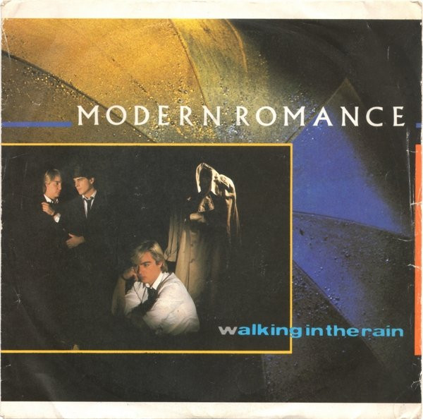Modern Romance — Walking in the Rain cover artwork