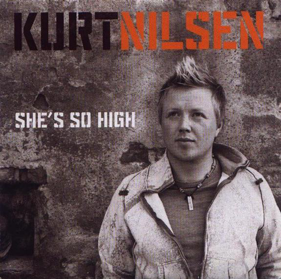 Kurt Nilsen — She&#039;s So High cover artwork
