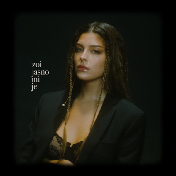 Zoi — Jasno Mi Je cover artwork