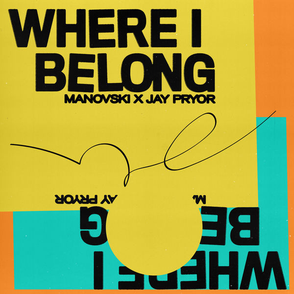 Manovski & Jay Pryor Where I Belong cover artwork