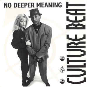 Culture Beat — No Deeper Meaning (Original Radio Edit) cover artwork