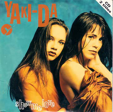 Yaki-Da — Show Me Love cover artwork