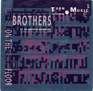 2 Brothers on the 4th Floor — Turn da music up cover artwork