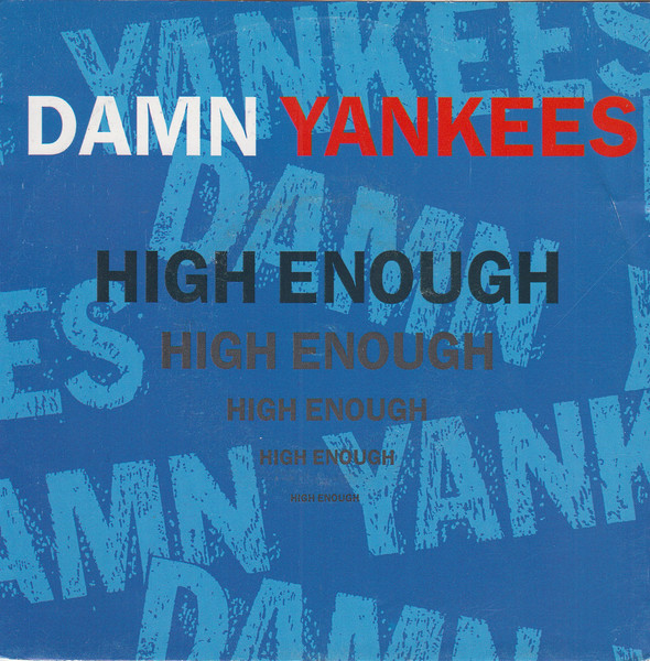 Damn Yankees — High Enough cover artwork