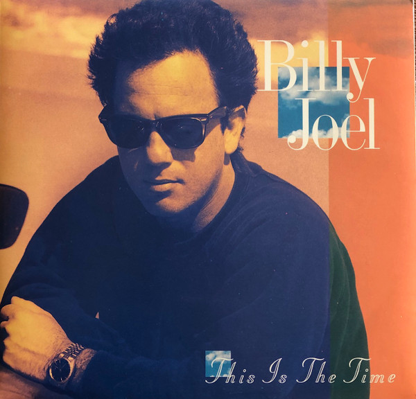 Billy Joel — This Is the Time cover artwork