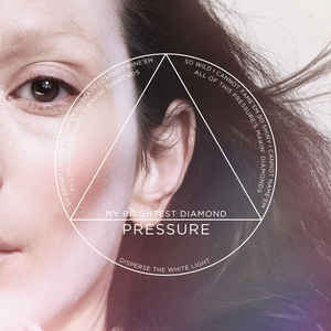 My Brightest Diamond — Pressure cover artwork