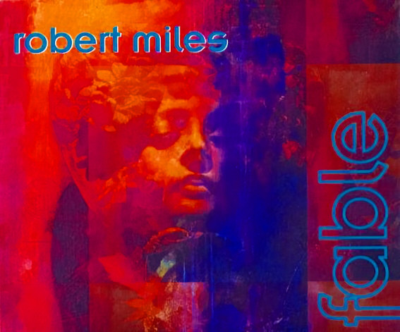 Robert Miles — Fable cover artwork