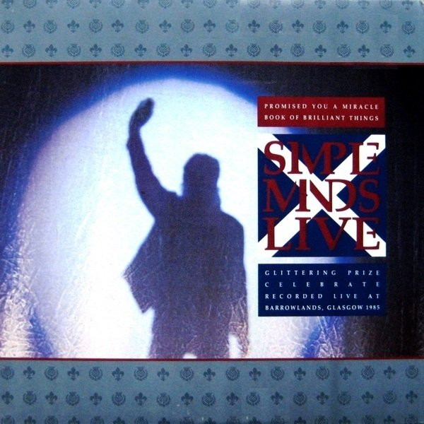Simple Minds — Promised You a Miracle (Live) cover artwork