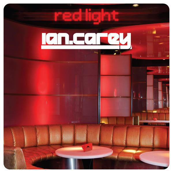Ian Carey Red Light cover artwork