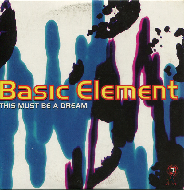 Basic Element — This Must Be a Dream cover artwork