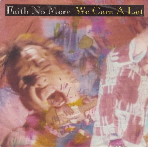 Faith No More We Care a Lot cover artwork