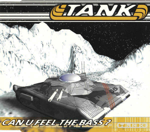 Tank — Can U Feel The Bass? cover artwork