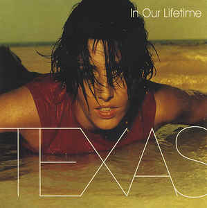 Texas — In Our Lifetime cover artwork