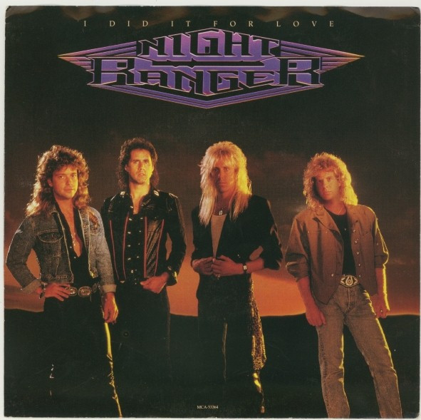 Night Ranger — I Did It For Love cover artwork