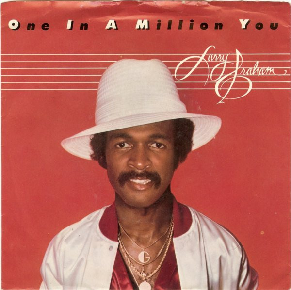 Larry Graham — One In A Million You cover artwork