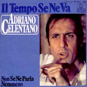 Adriano Celentano — Il Tempo Se Ne Va cover artwork