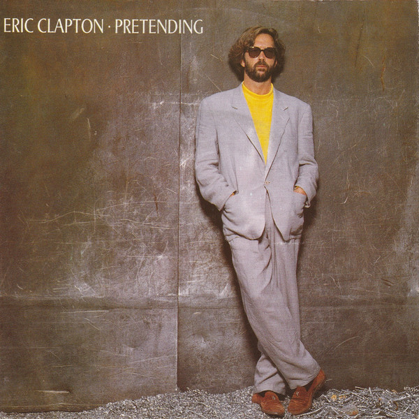 Eric Clapton — Pretending cover artwork
