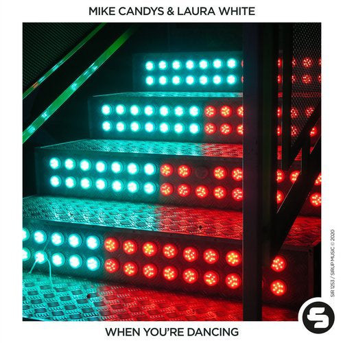 Mike Candys & Laura White — When You&#039;re Dancing cover artwork